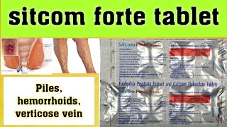 Sitcom forte tablet  piles amp hemorrhoids usesdoseworkside effects पूरी जानकारी हिंदी में [upl. by Gutow]