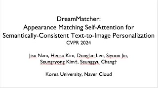 CVPR 2024 DreamMatcher [upl. by Airel]