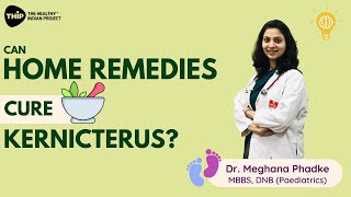 Can Home Remedies Help Cure Kernicterus Expert Pediatrician Answers [upl. by Randa]