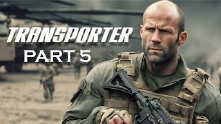 Transporter 5 Jason Statham  2025  Full Movie Fact  Ed Skrein Ray Stevenson  Update amp Fact [upl. by Einitsed]