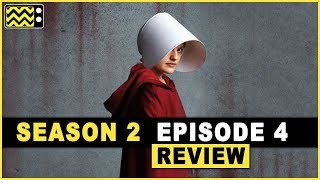 The Handmaid’s Tale Season 2 Episode 4 Review amp Reaction  AfterBuzz TV [upl. by Josepha561]