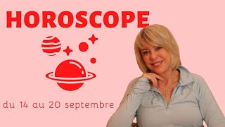 Horoscope du 14 au 20 septembre 2020 📚 guidance et conseils 📚 [upl. by Saretta]