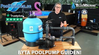 Byta Poolpump Guiden 2024 [upl. by Tillie699]