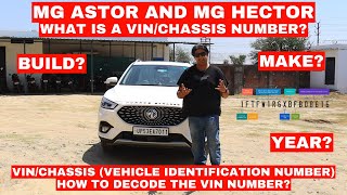 How To Decode The MG Astor And Hector VINChassis Number 🔥 [upl. by Sup]