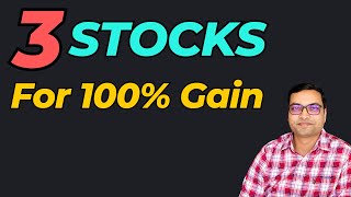 3 stocks for 100 Gain  Best Stocks To Buy Now [upl. by Ecirb299]