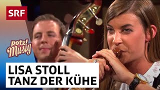 Lisa Stoll amp Kapelle Nicolas Senn Tanz der Kühe  Potzmusig  SRF [upl. by Aissyla]