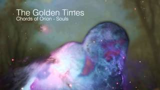 Chords of Orion  The Golden Times [upl. by Rider371]