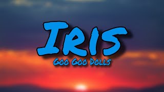 Goo Goo Dolls  Iris Lyrics video [upl. by Devine291]