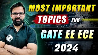 Most Important Topics for GATE EE ECE To Secure Good Marks in GATE 2024 [upl. by Jaycee230]