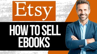 How to Sell Ebooks on Etsy  Full Tutorial 2024 [upl. by Aleafar]