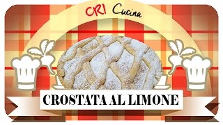 CROSTATA AL LIMONE crostata  CRICUCINA [upl. by Vinni]