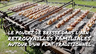 VLOG  Le Poulet de Bresse dans lAin  retrouvailles familiales autour dun plat traditionnel😻 [upl. by Ylloj]