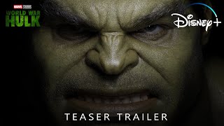 WORLD WAR HULK 2023 Teaser Trailer Concept Mark Ruffalo Movie [upl. by Adalbert]