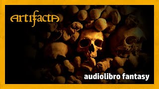 30 Le catacombe  La Cerca degli Artefatti  Audiolibro [upl. by Sordnaxela422]