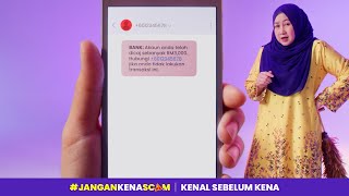 JanganKenaScam Kenal Sebelum Kena  Phone amp SMS Scam [upl. by Inaflahk589]