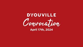 2024 DYouville Convocation [upl. by Chrotoem]