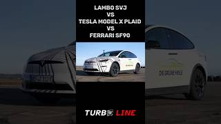 lambo SVJ Vs Tesla x plaid Vs Ferrari SF90 car supercar short turbo tesla lambo ferrari [upl. by Nisaj]