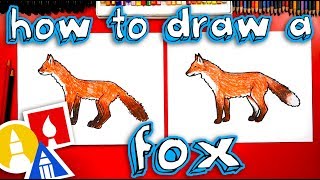 How To Draw A Realistic Fox [upl. by Elleivap503]