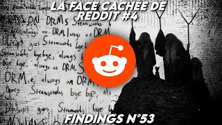 La FACE CACHÉE DE REDDIT4  5 histoires ÉTRANGES de lhistoire du site  Findings N°53 [upl. by Ferdie743]