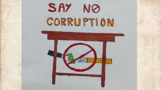 Anti corruption day drawing posterSay No to corruption drawing भ्रष्टाचार विरोध दिवस पर चित्र [upl. by Dronel]