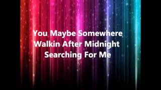 Walkin After Midnight By Patsy Cline With Lyrics [upl. by Hilleary]