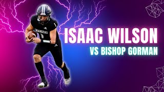 Isaac wilson vs 2 Bishop Gorman  Football Highlights [upl. by Kihtrak]