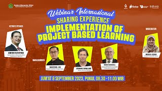 WEBINAR INTERNASIONAL  IMPLEMENTATION OF PROJECT BASED LEARNING [upl. by Baer]