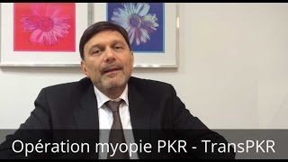 Opération PKR pour la myopie [upl. by Clovis239]