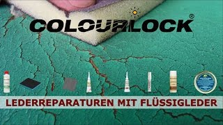 Lederreparatur mit Flüssigleder Anleitung  COLOURLOCK [upl. by Anayaran]