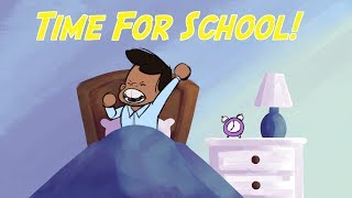 Time For School  Back To School Song For Kids [upl. by Orsola565]