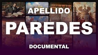 Apellido Paredes Significado y Origen  Escudos de Armas y Heráldica  Documental [upl. by Anhej]