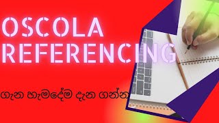 OSCOLA Referencing in Sinhala Citationreferencing sinhalaHow to do OSCOLA referencing Research [upl. by Anoo977]