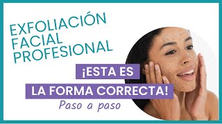 Aprende a exfoliar la cara como una profesional  Paso a paso [upl. by Ed]