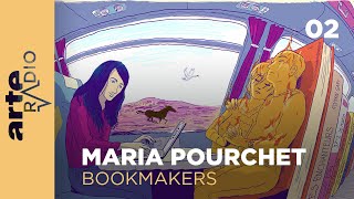 Maria Pourchet 23  Bookmakers  ARTE Radio Podcast [upl. by Ferdinana867]