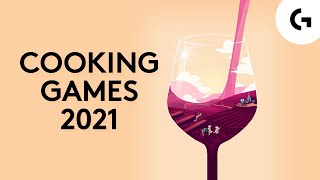 Top 10 Cooking Games on Steam 2021 Update [upl. by Champ]