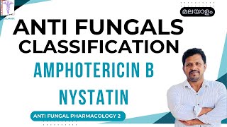 Classification Antifungal Drugs Pharmacology Malayalam Amphotericin B Malayalam Nystatin Malayalam [upl. by Pettiford]