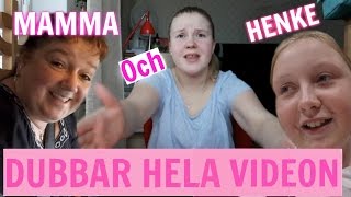 MAMMA OCH HENKE DUBBAR VIDEON [upl. by Beaulieu]