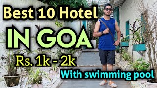 Best Hotel in Goa Under 2000  Budget hotels amp Resort Near Beach  hotel in Goa baga Calangute Beach [upl. by Anilrac]