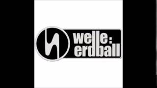 WelleErdball  Fanfanfanatisch [upl. by Kanal]