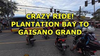 PLANTATION BAY RESORT TO GAISANO GRAND MALL MACTAN CRAZY TRAFFIC [upl. by Porush827]