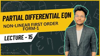 NonLinear First Order PDE  Form1  Partial Differential Equation [upl. by Bellanca]