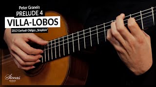 Prelude no 4 by Heitor VillaLobos  Peter Graneis plays a 2013 Gerhard Oldiges at Siccas Guitars [upl. by Sura664]