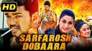 Sarfarosh Dobaara Madhurey  Vijay Hindi Dubbed Full HD Movie  Sonia Agarwal Rakshitha [upl. by Flanagan]