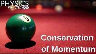 What Is Conservation of Momentum  Physics in Motion [upl. by Shanan]