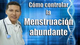 Cómo controlar la menstruación abundante [upl. by Mccahill792]