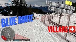 4K Skiing Villars Blue Route Round Trip amp New 8 Seater Chairlift Vaud Switzerland GoPro HERO11 [upl. by Cooper814]