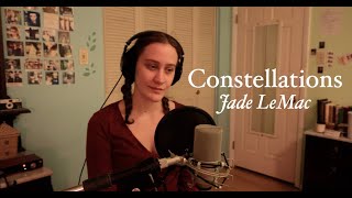 Jade LeMac  Constellations Cover [upl. by Crescin933]