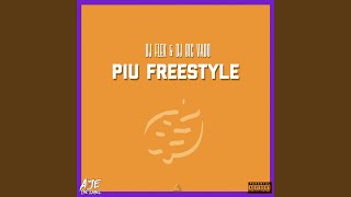 PIU Freestyle feat DJ Big Vado [upl. by Edaw]