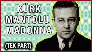 Kürk Mantolu Madonna Sesli Kitap  Bölüm 5 Sabahattin Ali [upl. by Izogn]