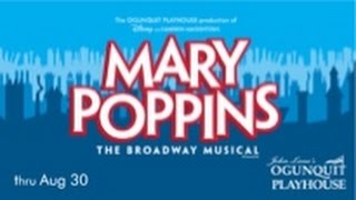 Disneys MARY POPPINS  Ogunquit Playhouse [upl. by Marek]